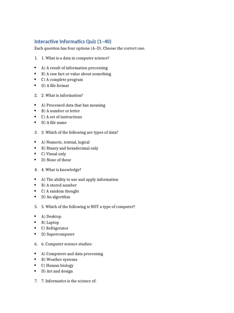 Interactive Informatics Quiz: 40 Questions | PDF | Computer Science | Byte