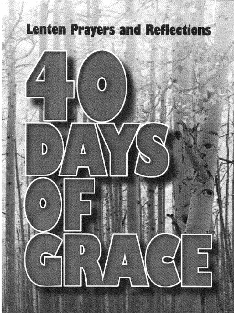 Wenig, Laurin J. - 40 Days of Grace. Lenten Prayers Reflections | PDF
