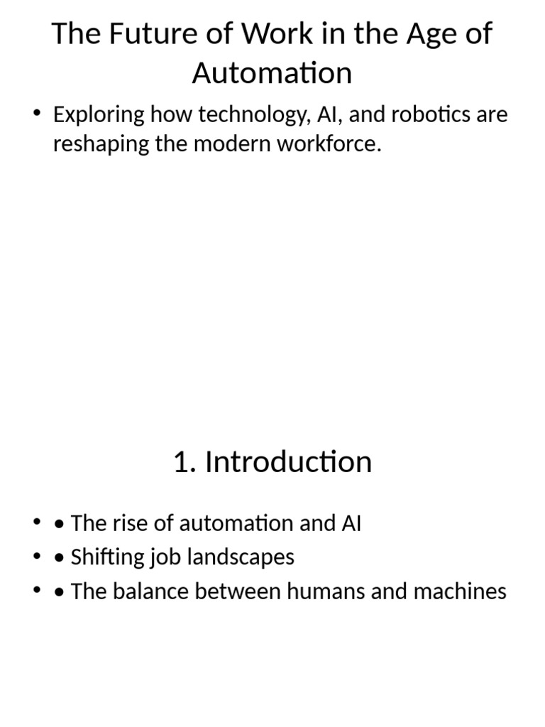 The Future of Work in The Age of Automationnew 2025 Presentation | PDF