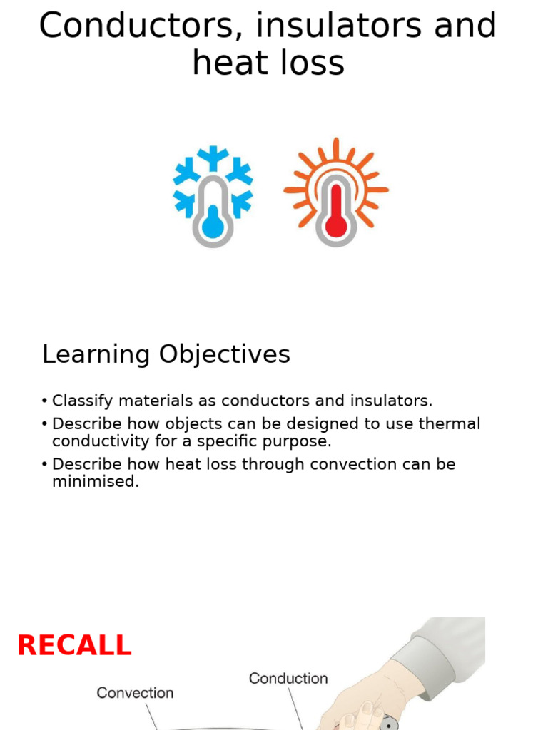 Conductors, Insulators and Heat Loss | PDF | Thermal Conduction | Heat ...