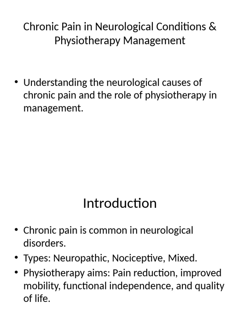Physiotherapy for Chronic Neurological Pain | PDF | Pain | Physical Therapy