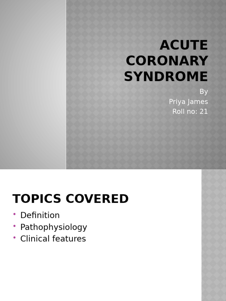 Acute Coronary Syndrome Overview | PDF | Myocardial Infarction | Atheroma