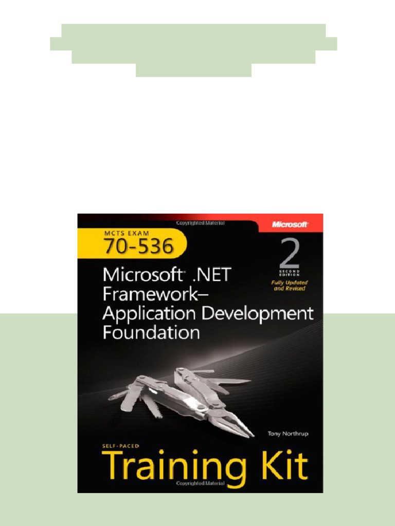 MCTS Self Paced Training Kit Exam 70 536 Microsoft NET Framework 2 0 ...