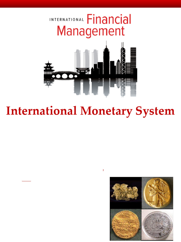 Evolution of the International Monetary System | PDF | Bretton Woods ...