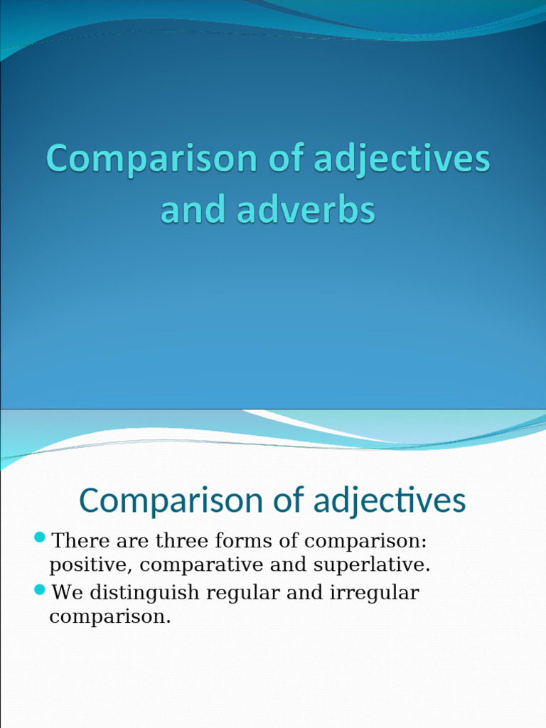 Adjective Comparison Explained | PDF | Adjective | Linguistic Typology