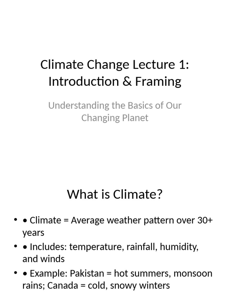 Climate Change Lecture 1 Introduction and Framing | PDF