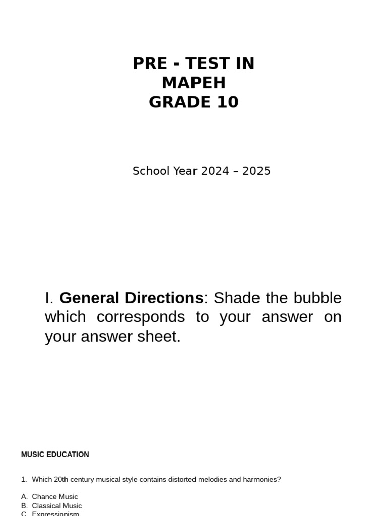 MAPEH 10 Pre-Test 2024-2025 | PDF | Physical Fitness | Musical Compositions