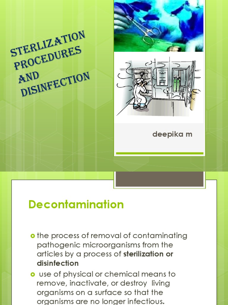 Sterlization Procedures and Disinfection Sterilization (Microbiology