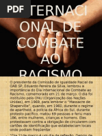 Dia Internacional de Combate Ao Racismo