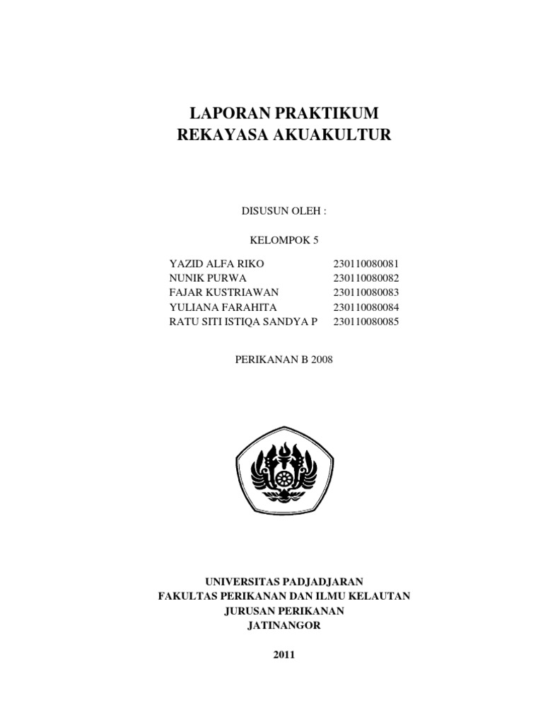Laporan Praktikum Rekayasa Akuakultur Contoh laporan pembuatan aquarium