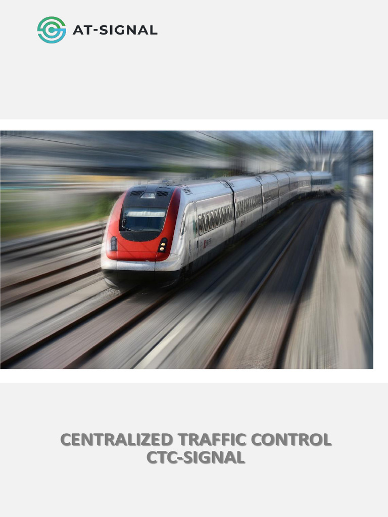 Centralized Traffic Control Overview | PDF | Computing | Rail Transport