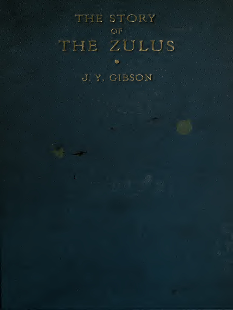 History of the Zulus and Cetshwayo | PDF | Zulu Kingdom