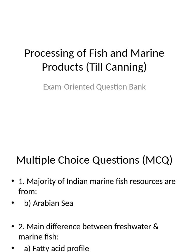 Fish Processing Till Canning Questions | PDF