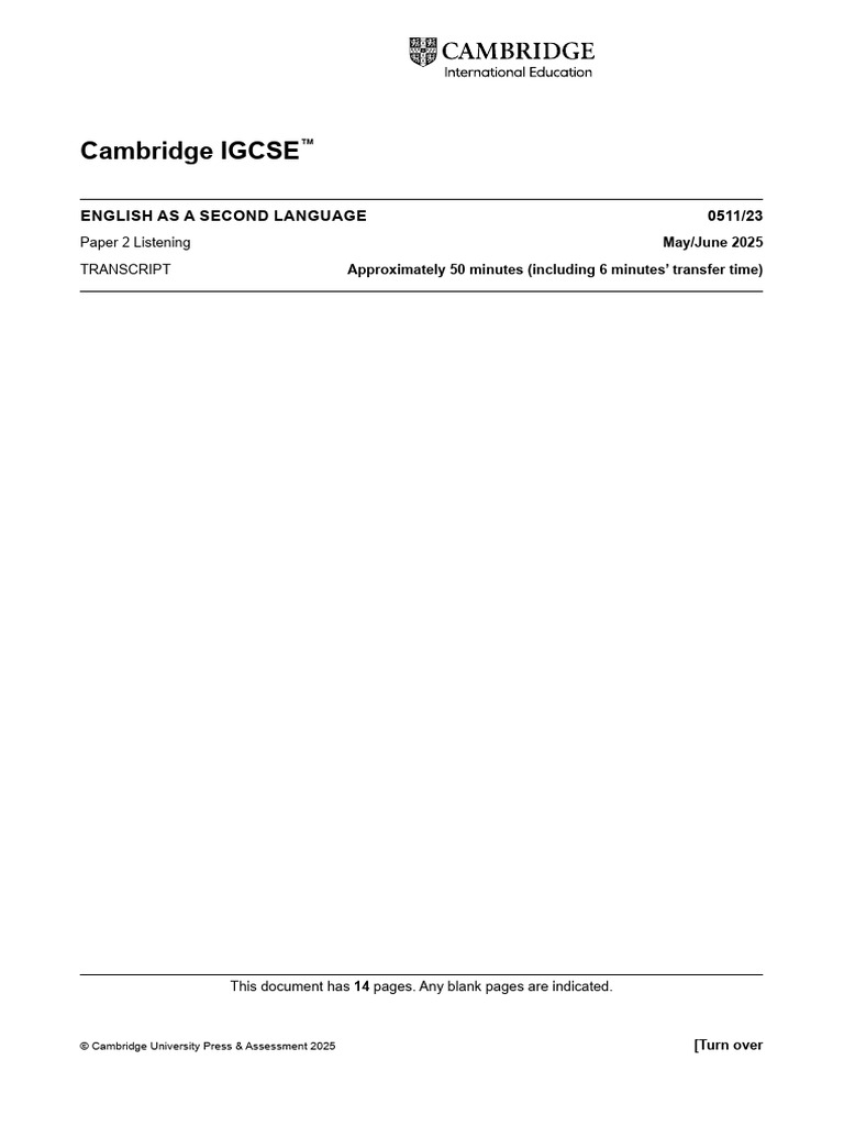IGCSE ESL Listening Transcript 2025 | PDF | Alaska
