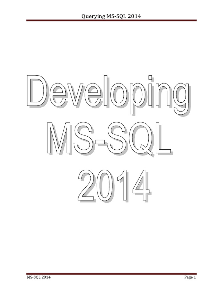 Querying MS-SQL 2014 Guide | PDF | Databases | Microsoft Sql Server