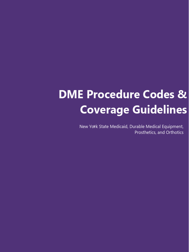 NY Medicaid DME Codes & Guidelines 2025 | PDF | Prosthesis | Medical Device