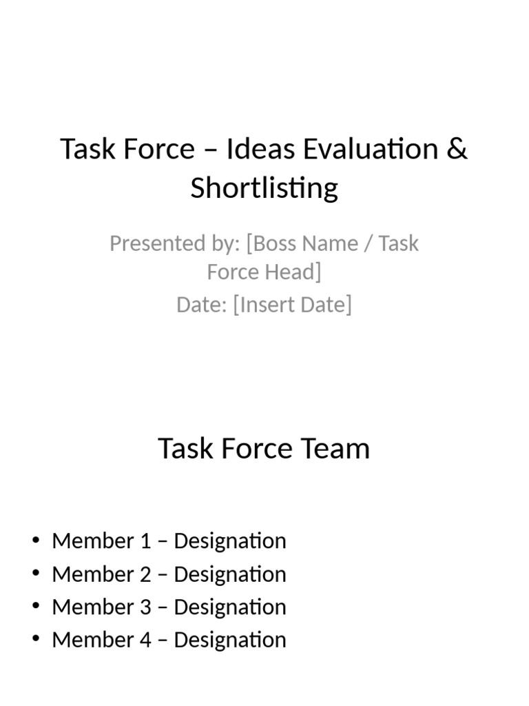 Task Force Ideas Evaluation Summary | PDF