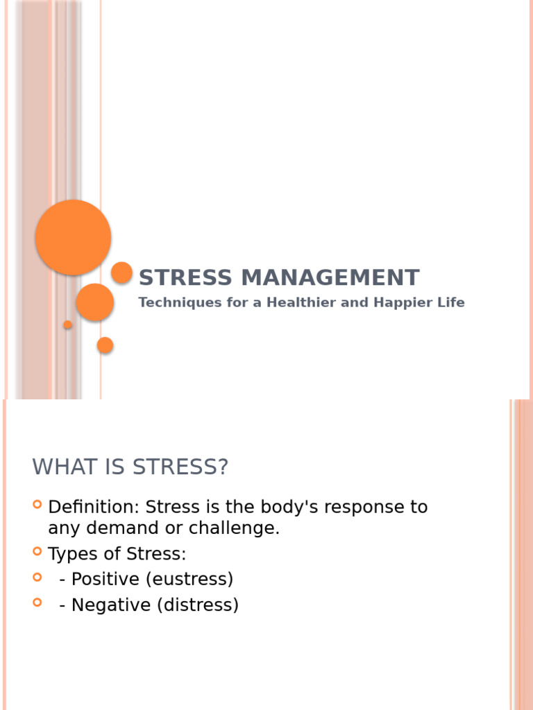 Stress Management: Techniques For A Healthier and Happier Life | PDF