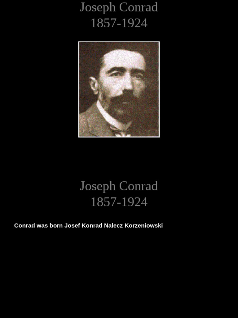 Joseph Conrad: Life and Literary Themes | PDF | Joseph Conrad | Heart ...
