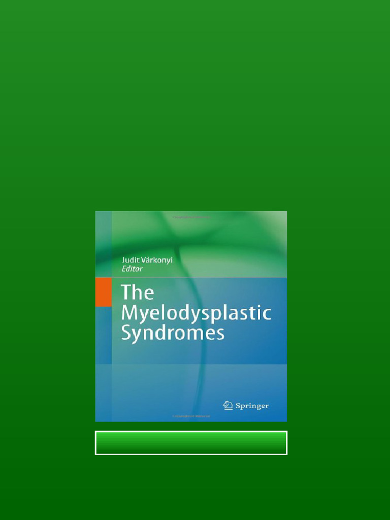 The Myelodysplastic Syndromes 1st Edition Ray M Lowenthal Auth latest ...