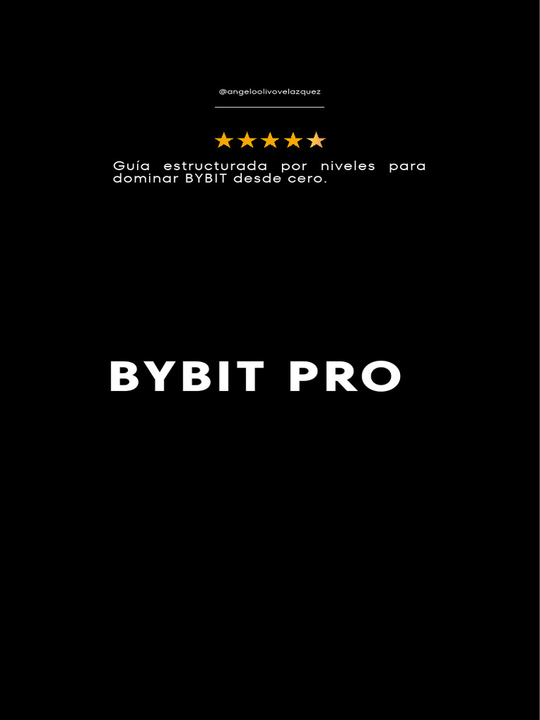 Guía Completa para Dominar BYBIT | PDF | Aplicación movil | Dinero