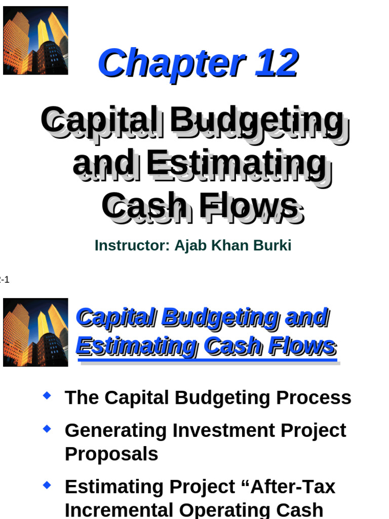 Ch12 Capital Budgeting and Estimating Cash Flow | PDF | Depreciation ...