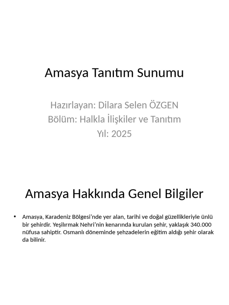 Amasya Tanitim Sunumu DilaraSelenOZGEN-1 | PDF