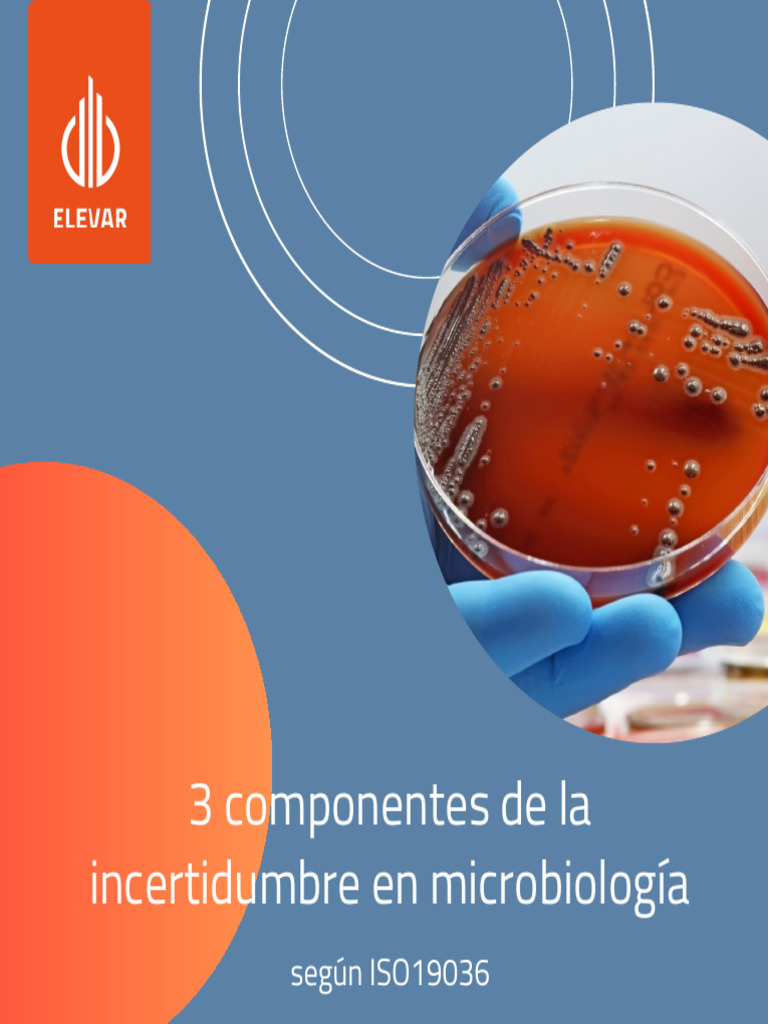 3 Componentes de La Incertidumbre en Microbilogía | PDF
