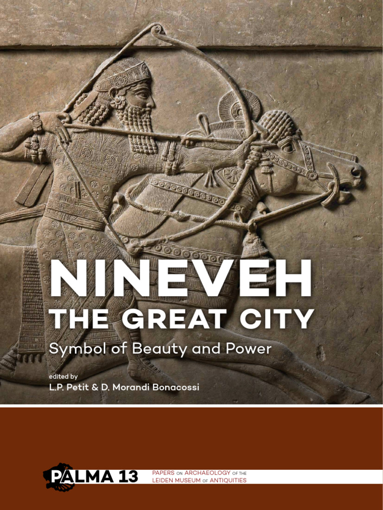 Nineve, The Great City. Symbol of Beauty and Power. | PDF | Babylonia ...