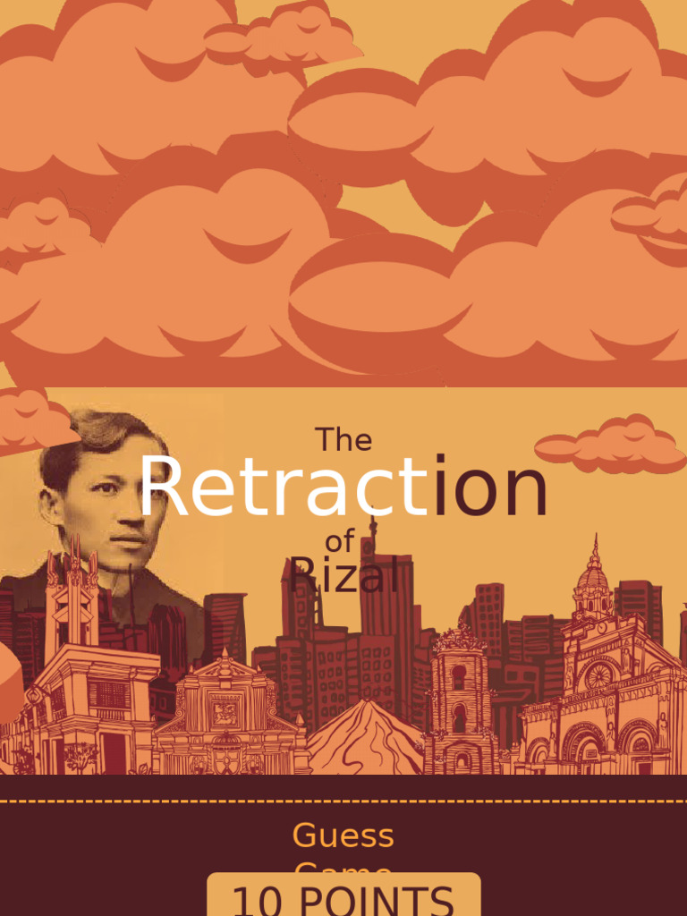 Rizal's Retraction: Key Insights & Facts | PDF