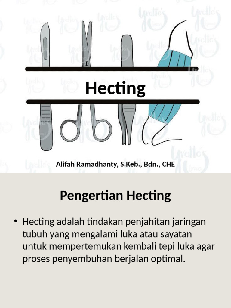 Panduan Lengkap Hecting untuk Luka | PDF