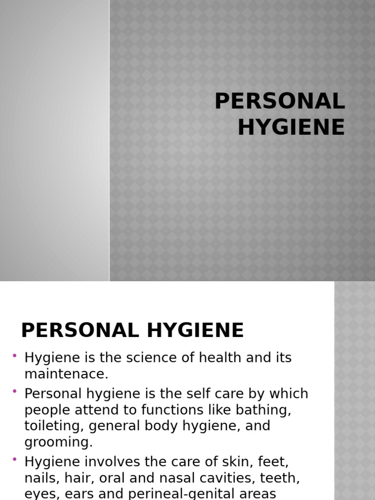 Essential Guide to Personal Hygiene | PDF | Skin Care | Hygiene
