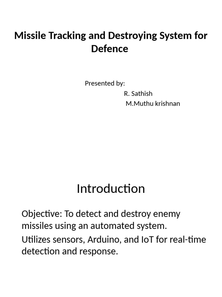 Missile Tracking Defence Presentation | PDF