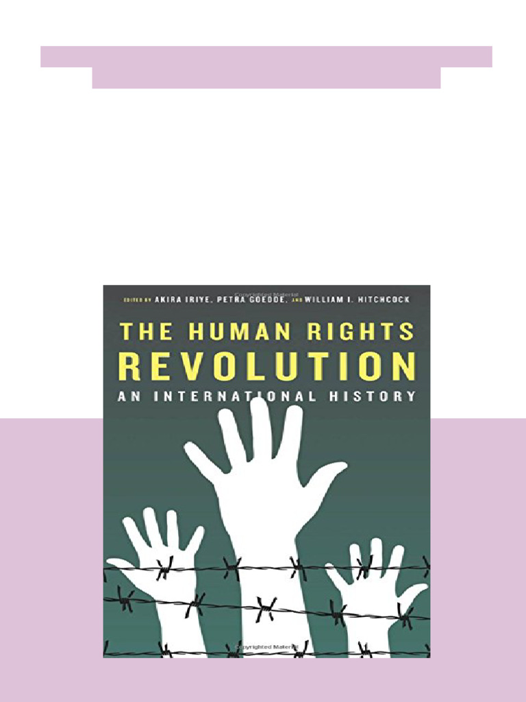 The Human Rights Revolution An International History 1st Edition Akira ...