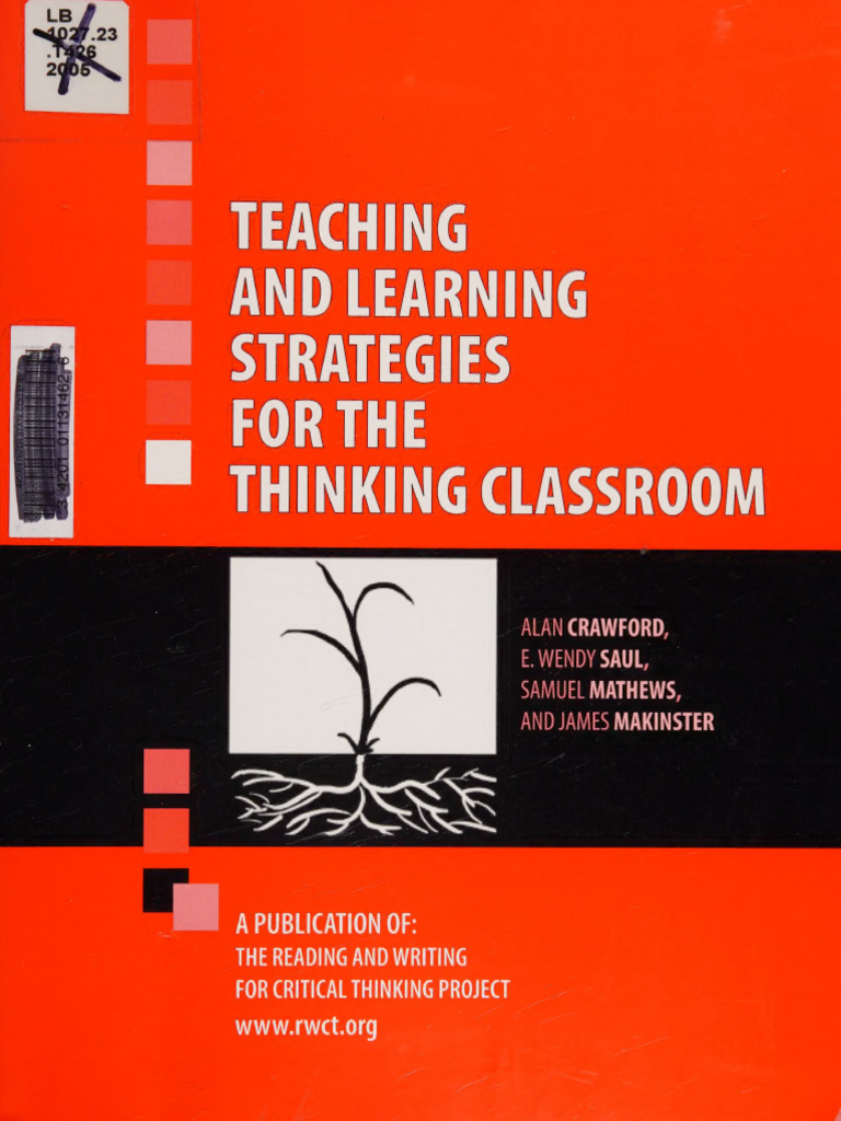 Teaching Strategies for Thinking Classrooms | PDF | Thought | Critical ...