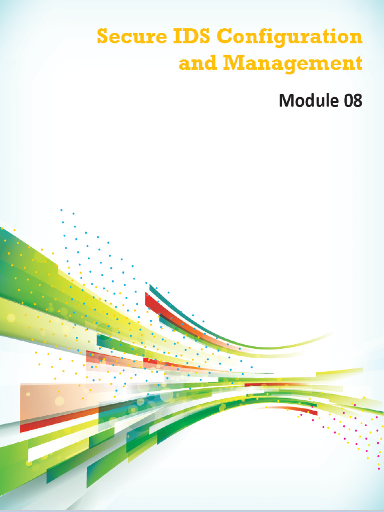 CND Module 08 Secure IDS Configuration and Management | PDF