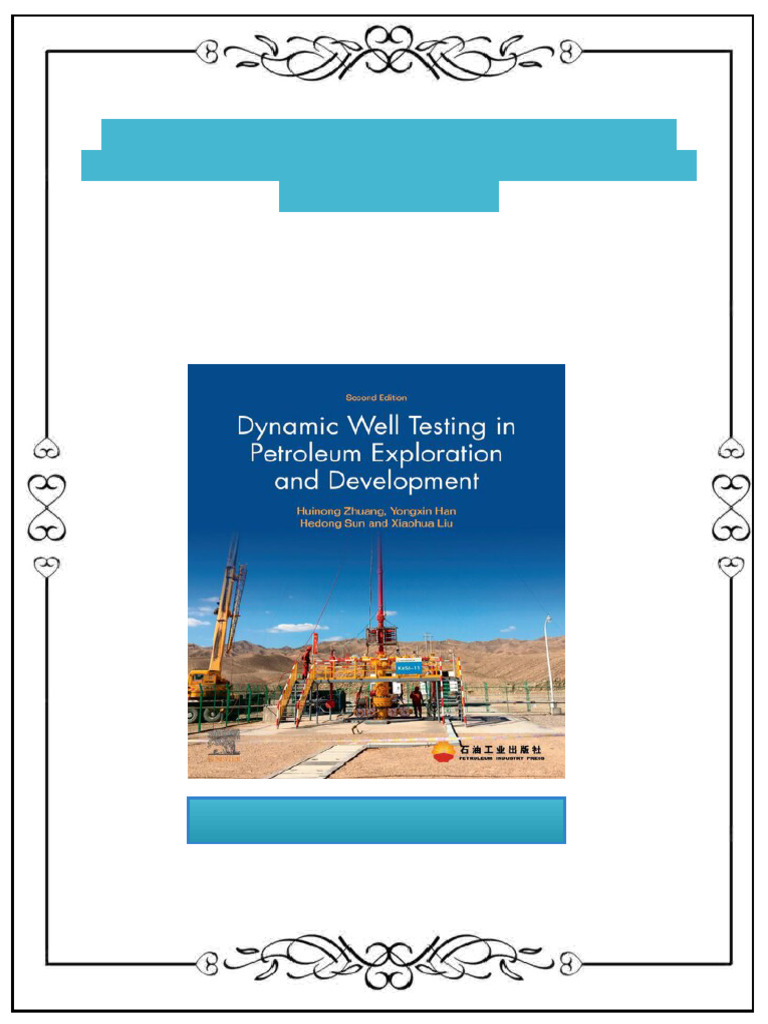 Dynamic Well Testing in Petroleum Exploration and Development 2nd ...