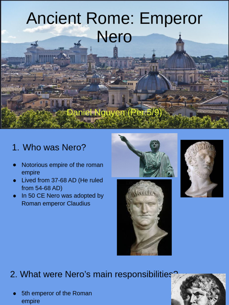Daniel Nguyen - Ancient Rome Final Project (Famous Roman) | PDF | Nero ...