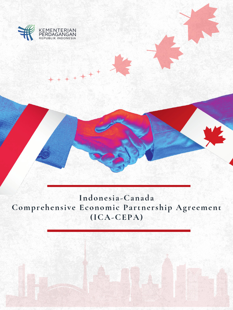 CEPA Indonesia-Kanada: Peluang Ekonomi Baru | PDF