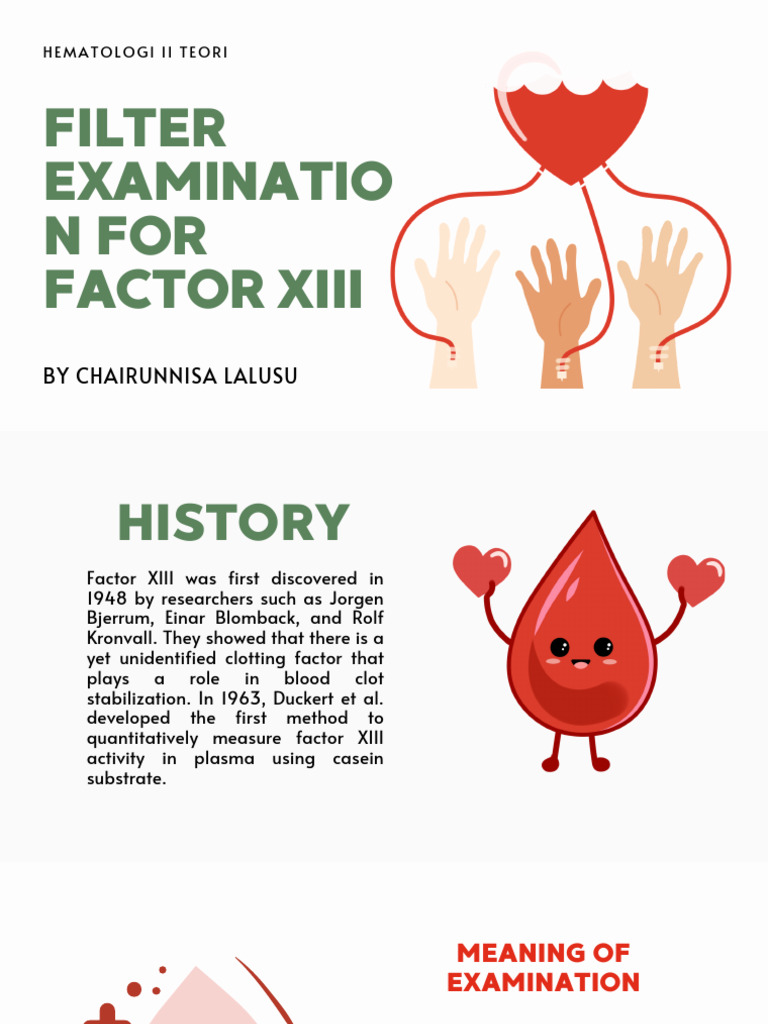 Chairunnisa 011 Filter Examination For Factor Xiii | PDF | Coagulation ...