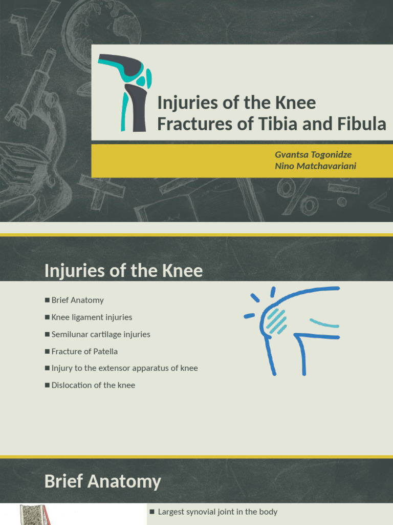 Injuries of The Knee Fractures of The Tibia and Fibula GvantsaTogonidze ...