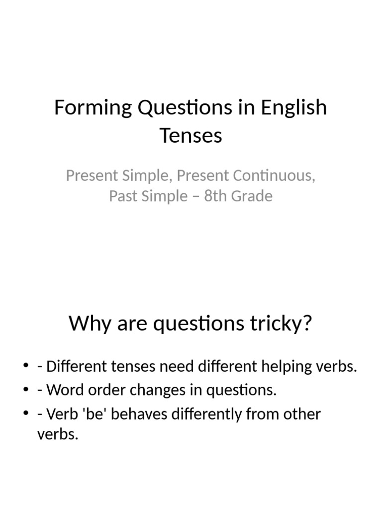 Forming Questions Presentation Grade8 | PDF