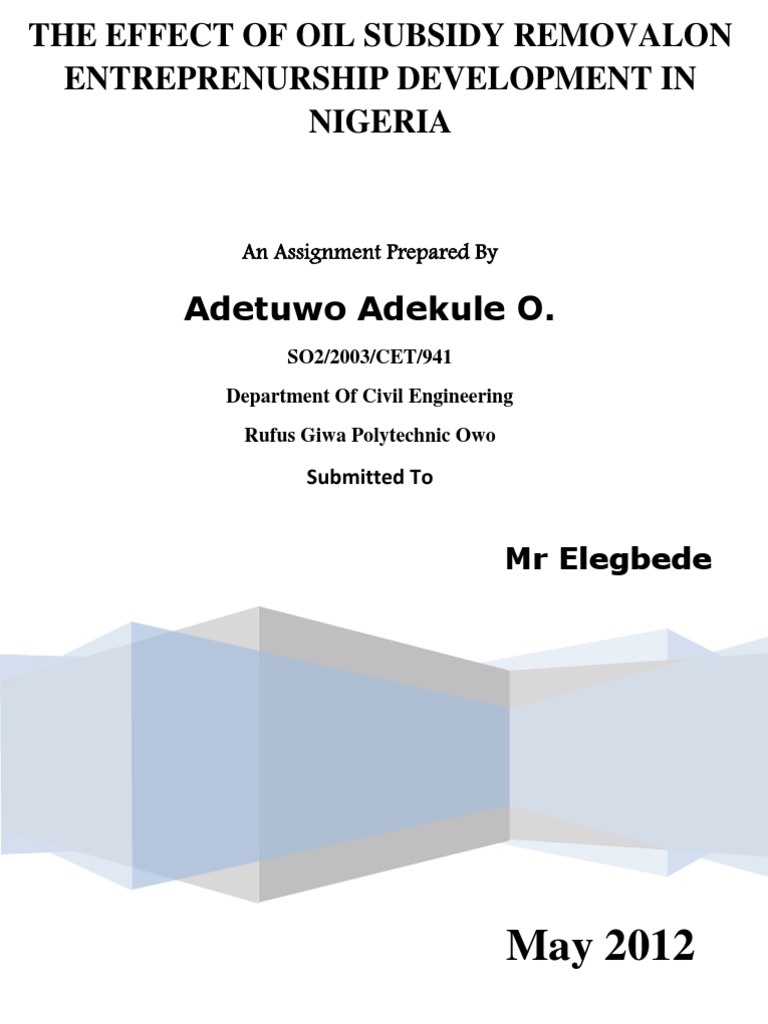The Effect of Oil Subsidy Removalon Entreprenurship Development in ...