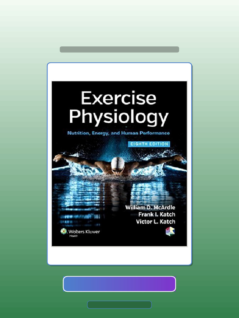 Exam Prep ETextbook 9781451191554 Exercise Physiology Nutrition Energy ...