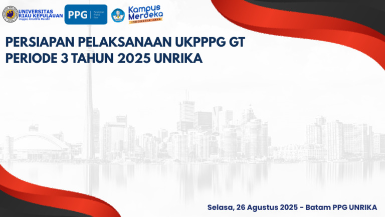 Persiapan Pelaksanaan UKPPPG GT Periode 3 Tahun 2025 UNRIKA | PDF