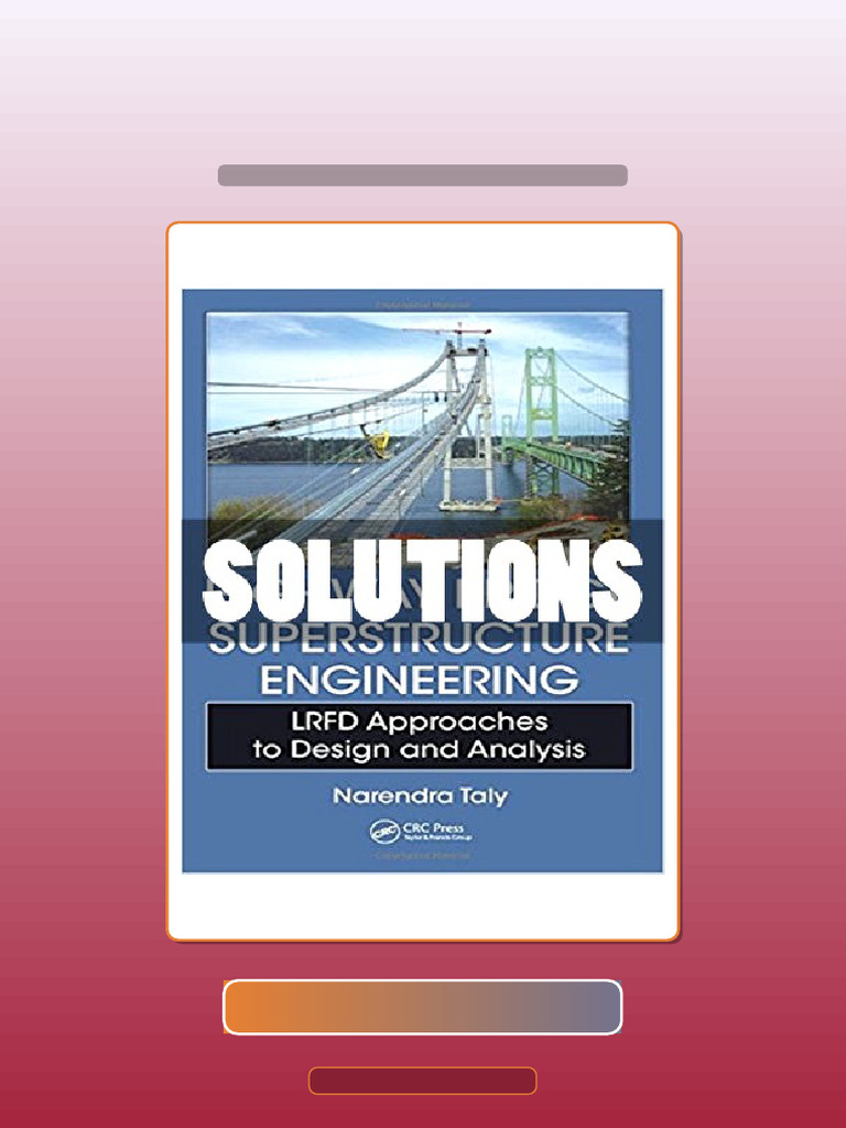 Ultimate Bundle Solutions Highway Bridge Superstructure Engineering ...