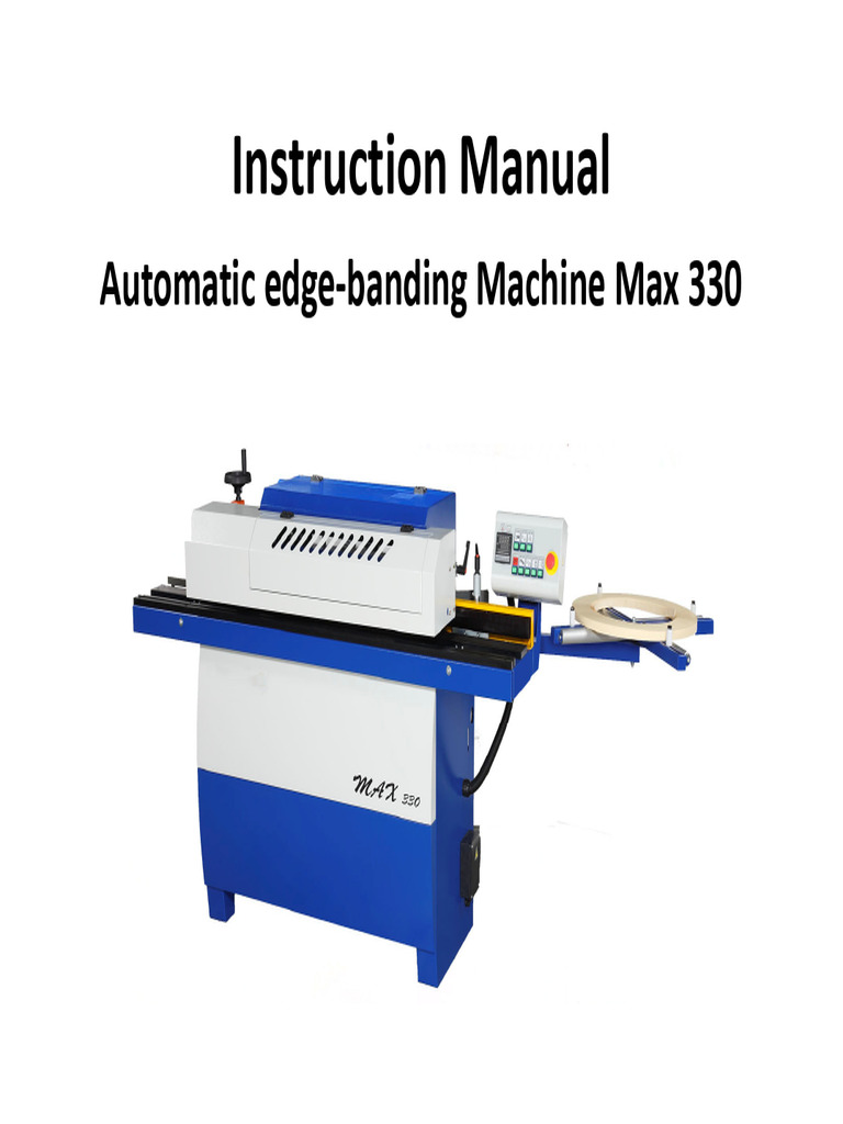 Max 330 Edge-Banding Machine Manual | PDF | Programmable Logic ...