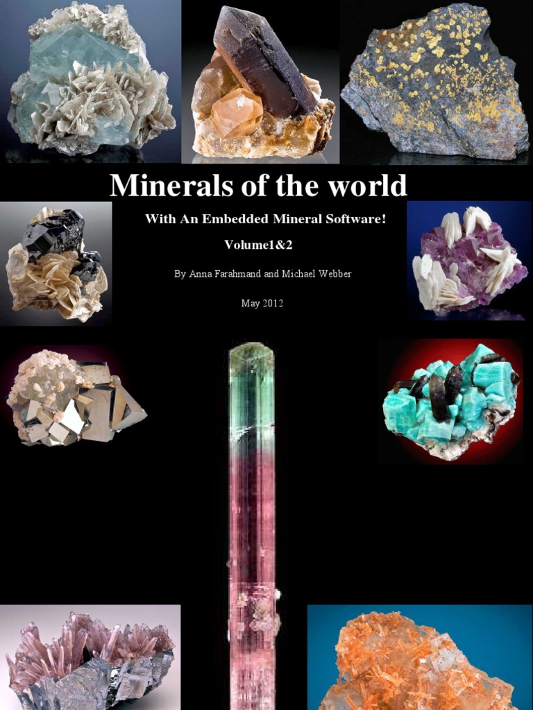 Minerals of the World With an Excellent Portable Mineral SoftwareBy