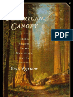 American Canopy: Trees, Forests, and The Making of A Nation