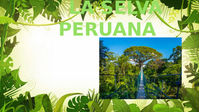 La Selva Peruana | PDF